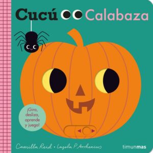 CUCU - CALABAZA - ¡GIRA, DESLIZA, APRENDE Y JUEGA!